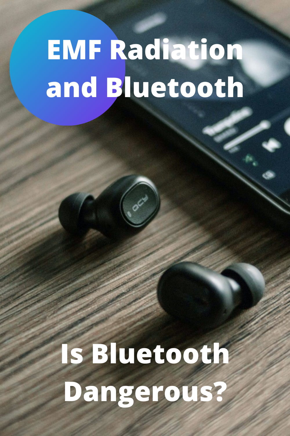 EMF Radiation and Bluetooth Is Bluetooth Dangerous