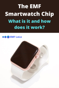 EMF Smartwatch Protection