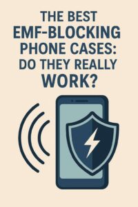 emf cell phone cases