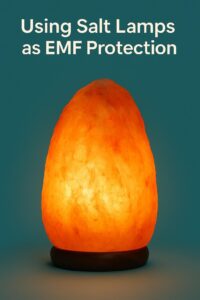 salt lamps and emf