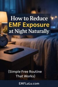 Reduce Nighttime EMF