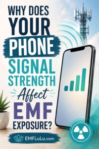 phone signal strength EMF exposure